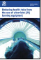 INDG209 (rev2) 05/11 Reducing health risks from the use of ultraviolet (UV) tanning equipment